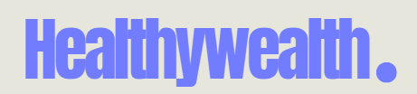 Healthywealth